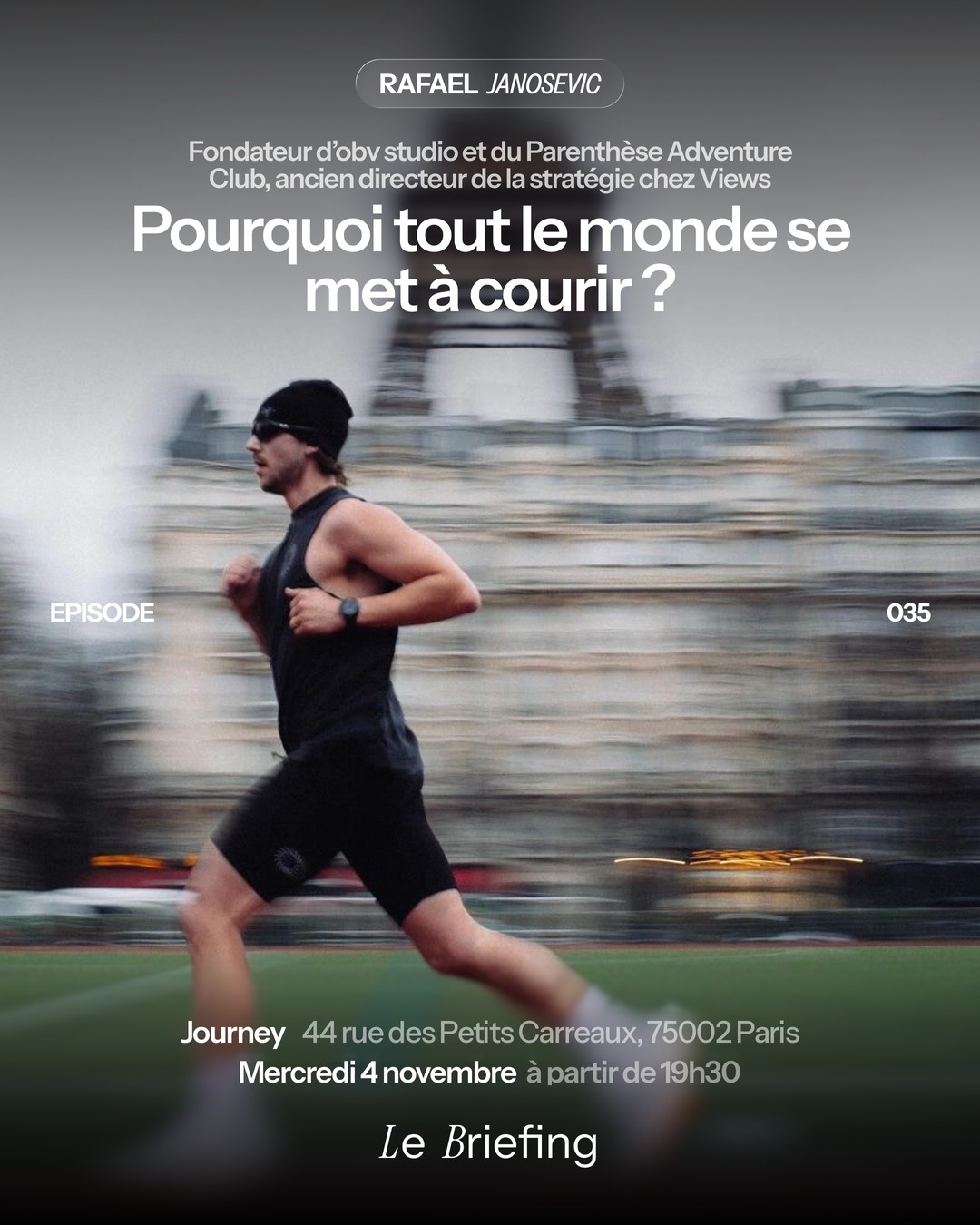 Affiche — Pourquoi tout le monde se met à courir ?, avec Rafael Janosevic