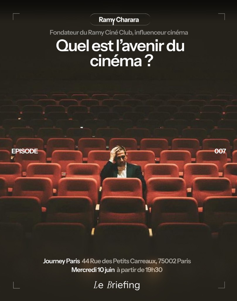 Affiche — Quel est l'avenir du cinéma ?, avec Ramy Charara