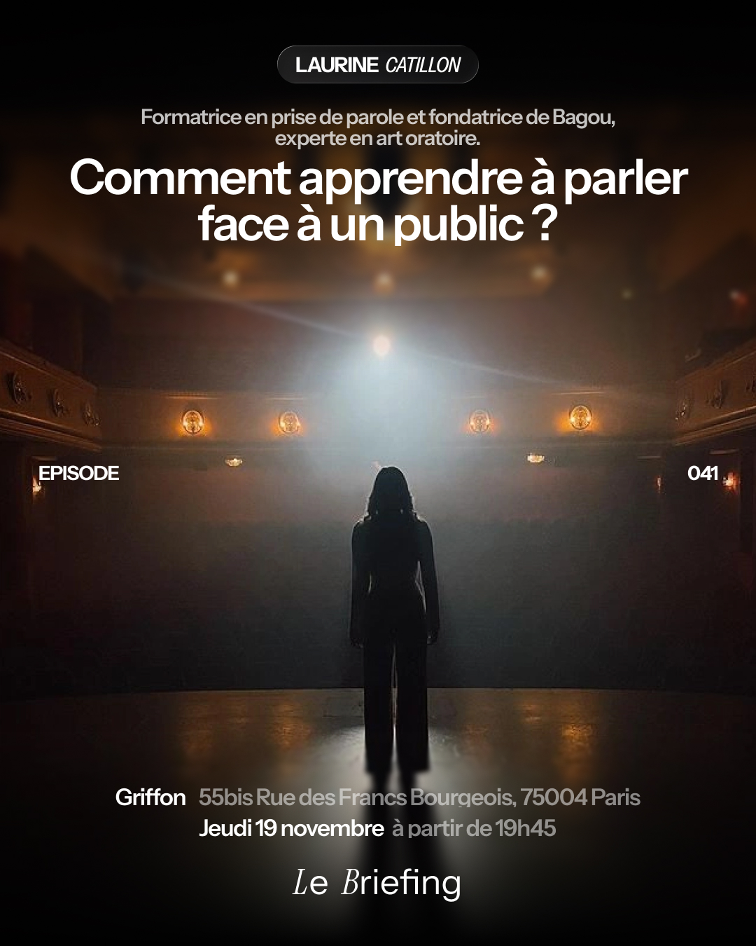 Affiche — Comment apprendre à parler face à un public ?, avec Laurine Catillon