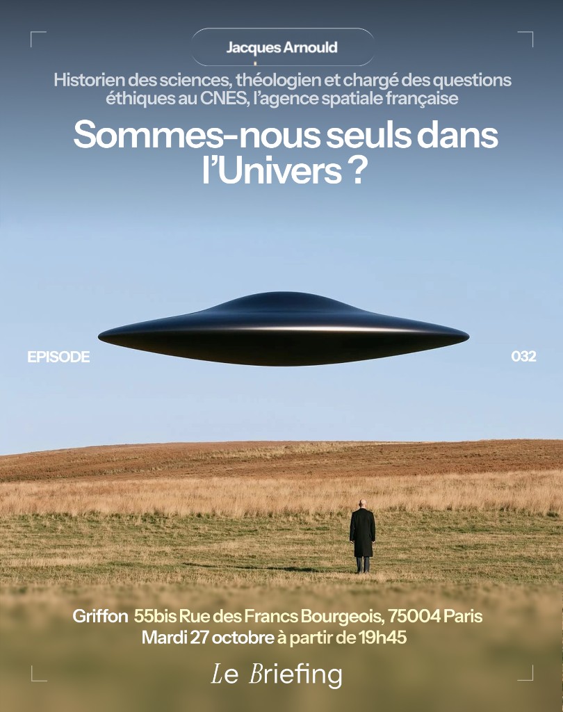 Affiche — Sommes-nous seuls dans l’Univers ?, avec Jacques Arnould