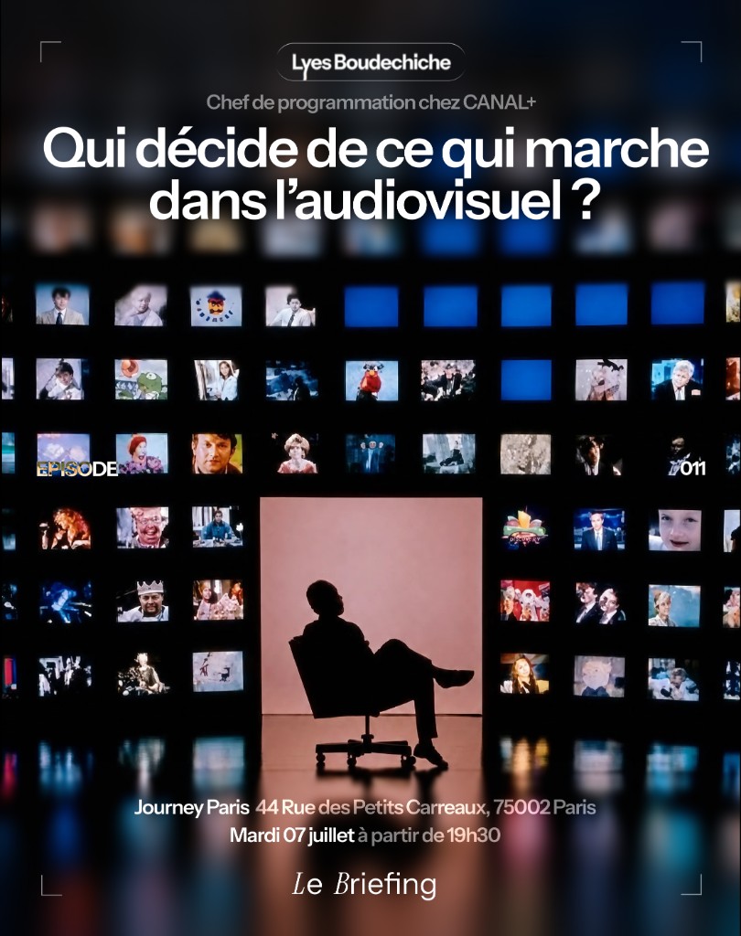 Affiche — Qui décide de ce qui marche dans l’audiovisuel ?, avec Lyes Boudechiche
